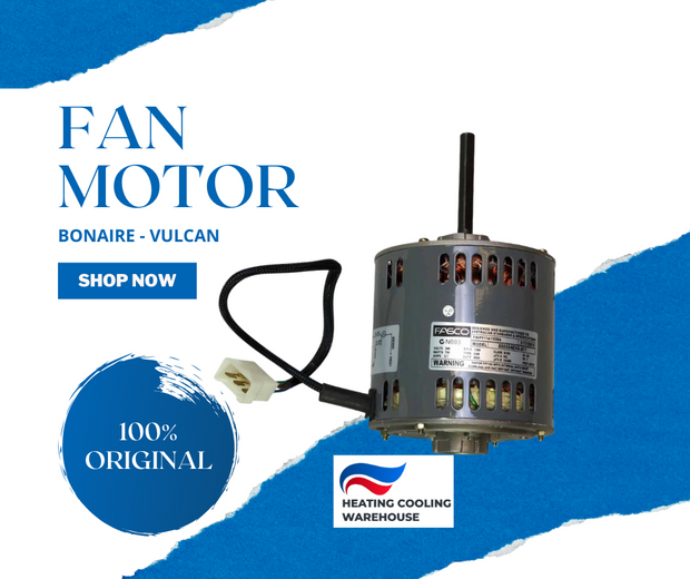 BONAIRE  - Vulcan  Heater -  Fan Motor 315 w